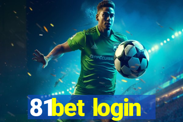 81bet login