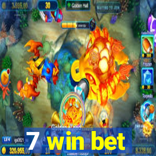 7 win bet