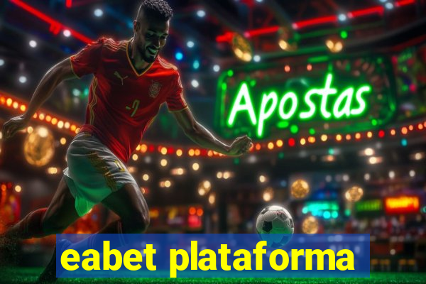 eabet plataforma