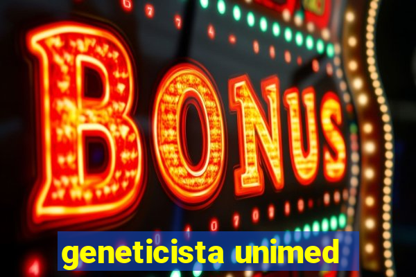 geneticista unimed