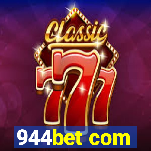 944bet com