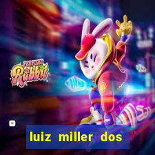 luiz miller dos santos martinho