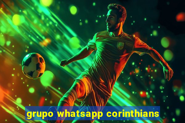 grupo whatsapp corinthians