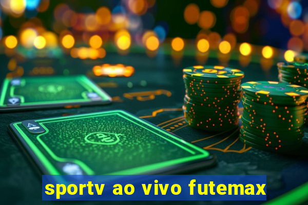 sportv ao vivo futemax