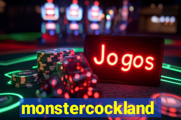 monstercockland