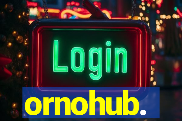 ornohub.