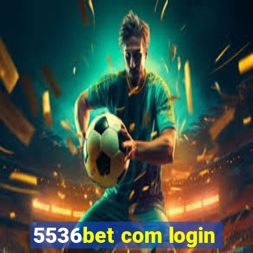 5536bet com login