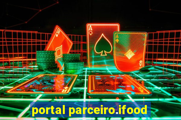 portal parceiro.ifood