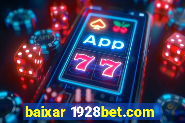 baixar 1928bet.com