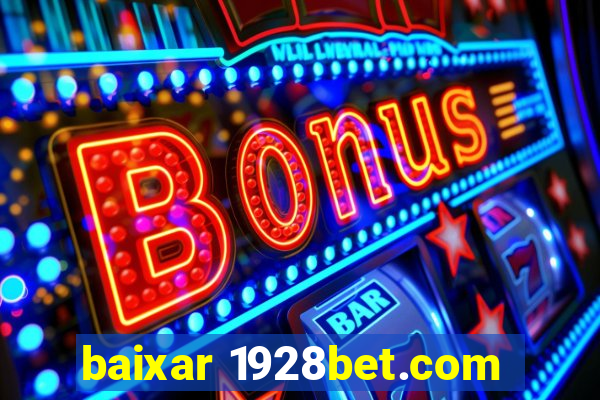 baixar 1928bet.com