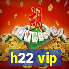 h22 vip