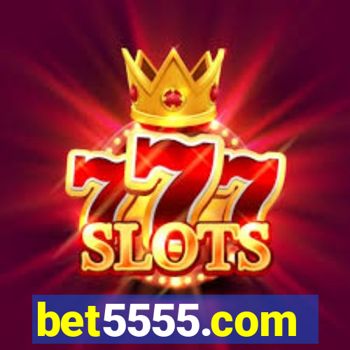 bet5555.com