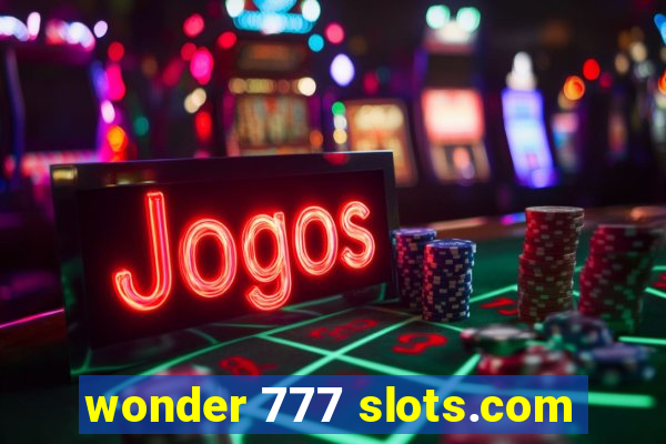 wonder 777 slots.com