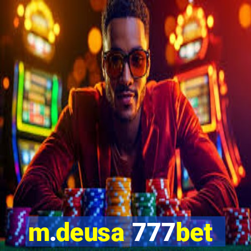 m.deusa 777bet