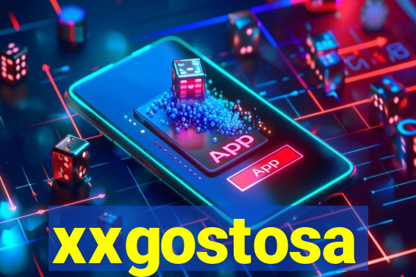 xxgostosa