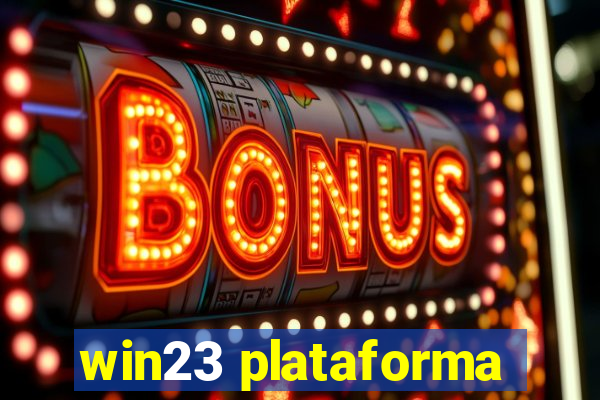 win23 plataforma