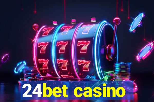 24bet casino