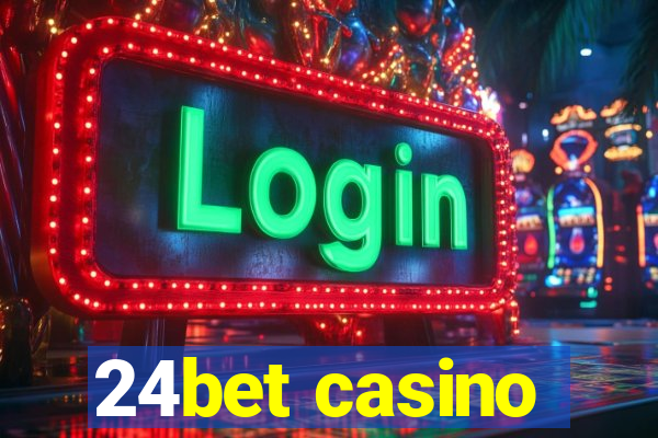 24bet casino