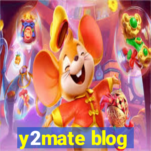 y2mate blog