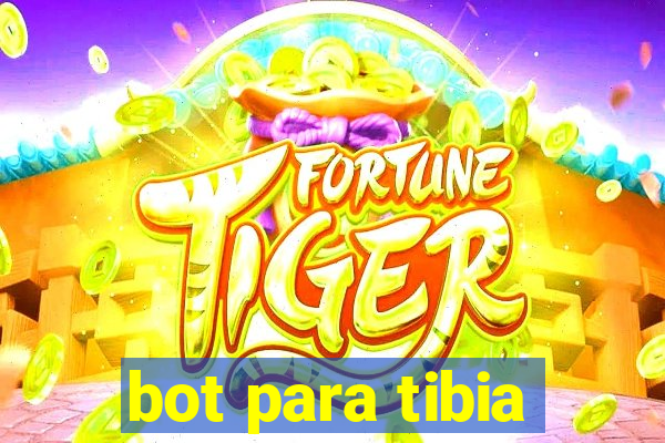 bot para tibia