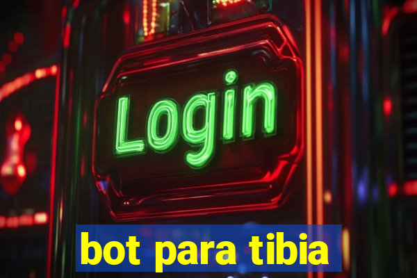 bot para tibia