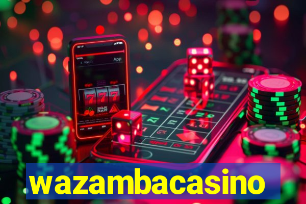 wazambacasino