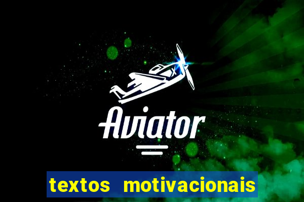 textos motivacionais para equipes