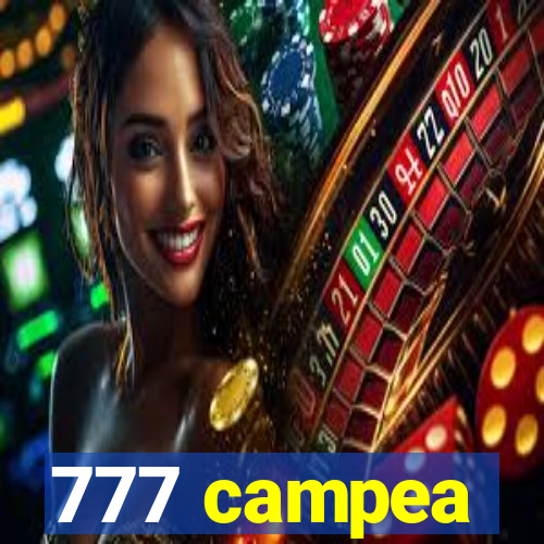 777 campea