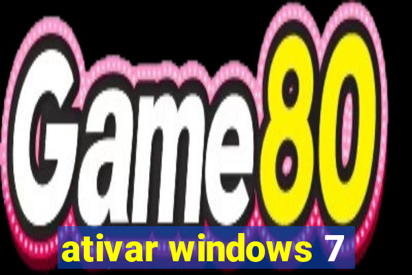 ativar windows 7