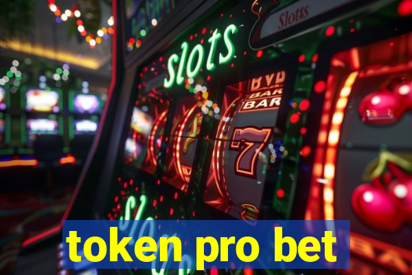 token pro bet