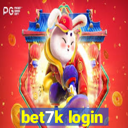 bet7k login