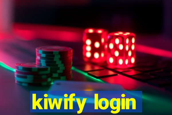 kiwify login