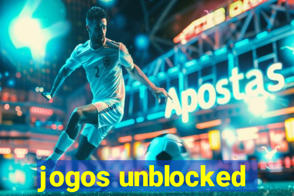 jogos unblocked