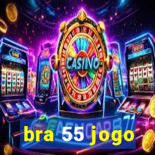 bra 55 jogo