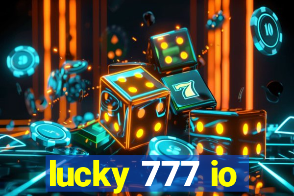 lucky 777 io