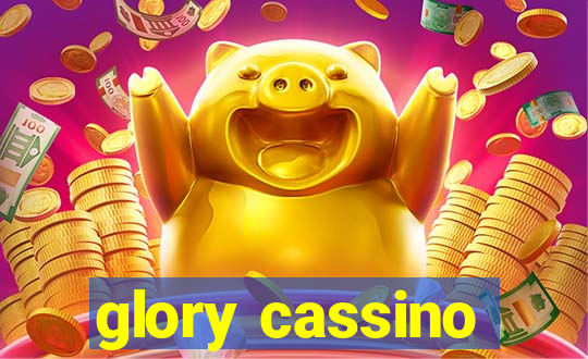 glory cassino