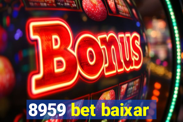 8959 bet baixar