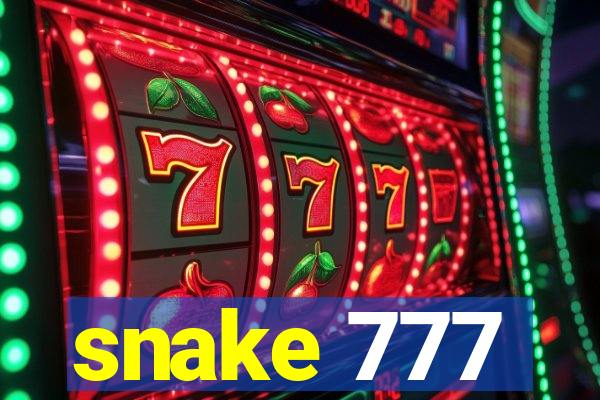 snake 777