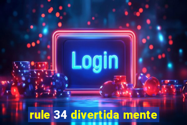 rule 34 divertida mente