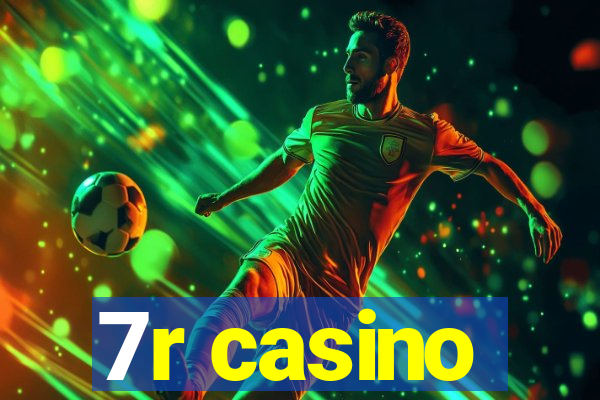 7r casino