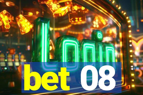 bet 08