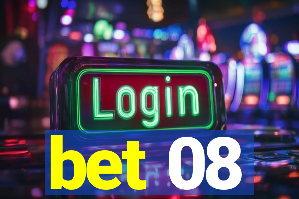 bet 08