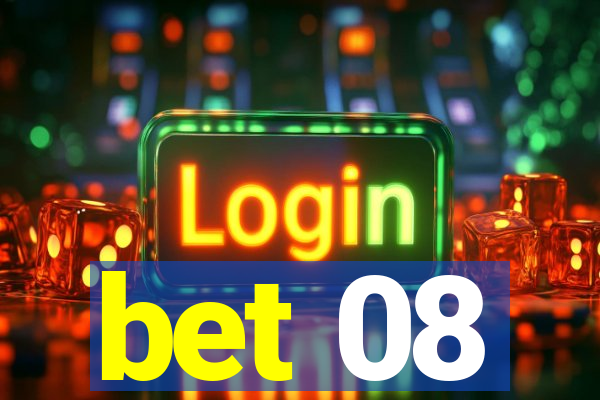 bet 08