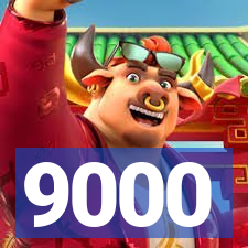 9000