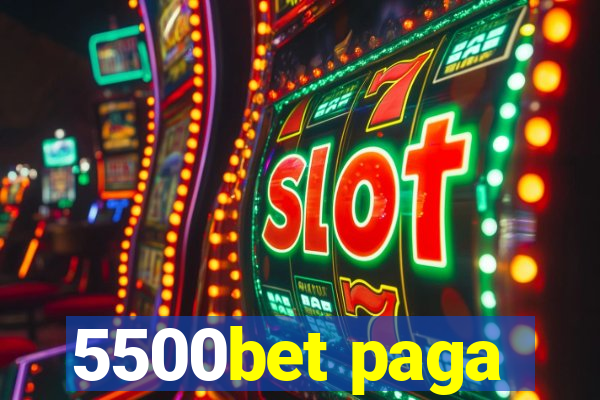 5500bet paga