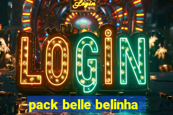 pack belle belinha