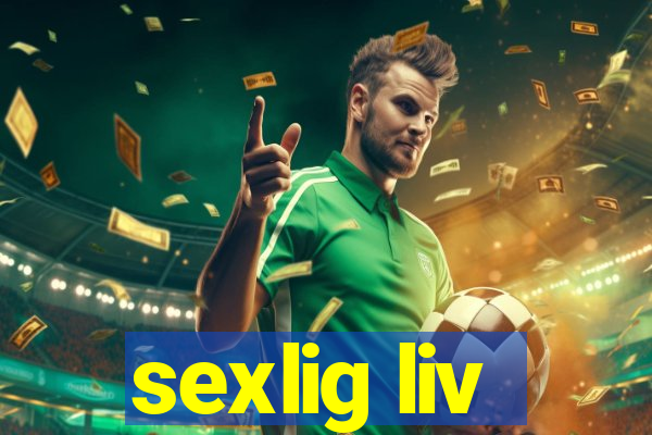 sexlig liv