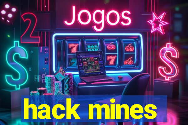 hack mines