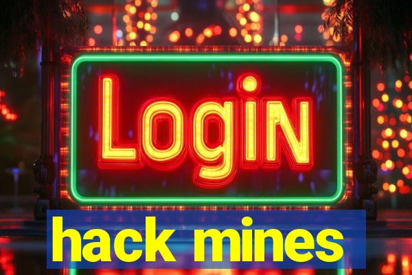 hack mines