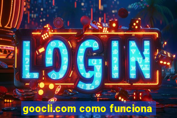 goocli.com como funciona